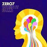 ZERO 7 / When it Falls...