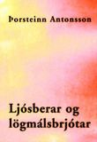Ljósberar og lögmálsbrjótar er eftir Þorstein...